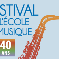 40 ans du Festival de l'Ecole de Musique Municipale
