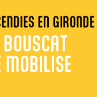 INCENDIES EN GIRONDE