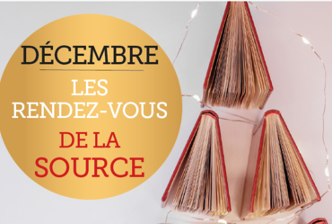 Lire la suite : AGENDA DE LA SOURCE DU MOIS DE DÉCEMBRE