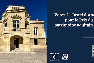 Lire la suite : VOTEZ POUR LE PRIX DU PATRIMOINE AQUITAIN 2025 !